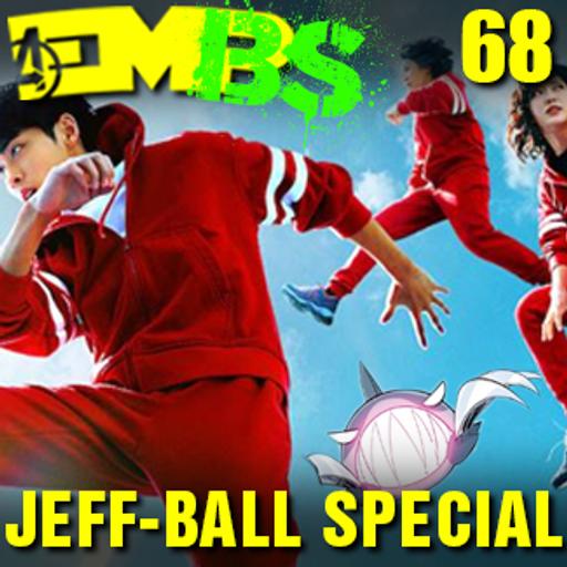 EMBS Episode 68: Jeffball Special