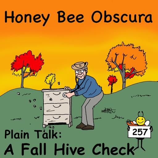 Plain Talk: A Fall Hive Check (257)