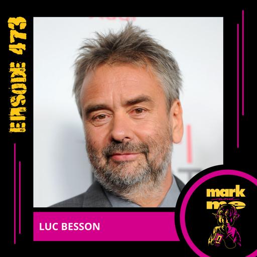 Episode 473: Luc Besson