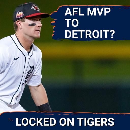 AFL MVP MOMENTUM: Will Kevin McGonigle SECURE Opening Day Spot for Detroit Tigers in 2026?