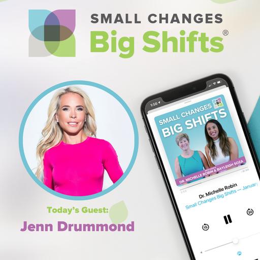 Scaling Mountains and Mindsets: Jenn Drummond's Guide to Extraordinary Living