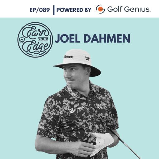 Joel Dahmen | Ep/089