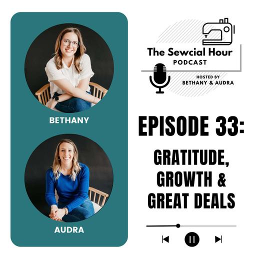 Episode 33: Gratitude, Growth & Great Deals