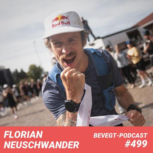 #499 - Florian Neuschwander, wie läuft man Bestzeiten mit 43 Jahren?