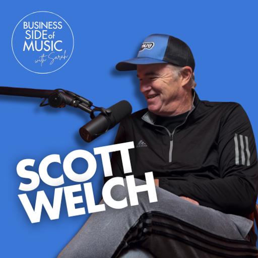 Breaking Artists in the Algorithm Era with Scott Welch