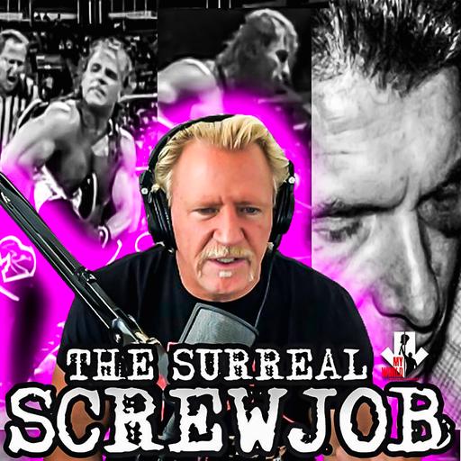 Episode 235: The Surreal Screwjob