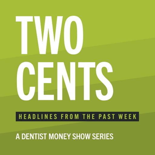 #707: Two Cents of 11/8 - Is NVIDIA Doomed?; What Is A Dividend?; State Of The Dental Economy