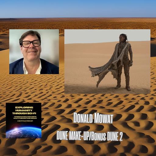 🦃 Donald Mowat on Dune’s Make-Up Mastery