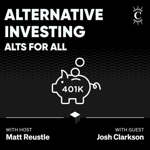 Alternative Investing: Alts For All - [Business Breakdowns, EP.234]