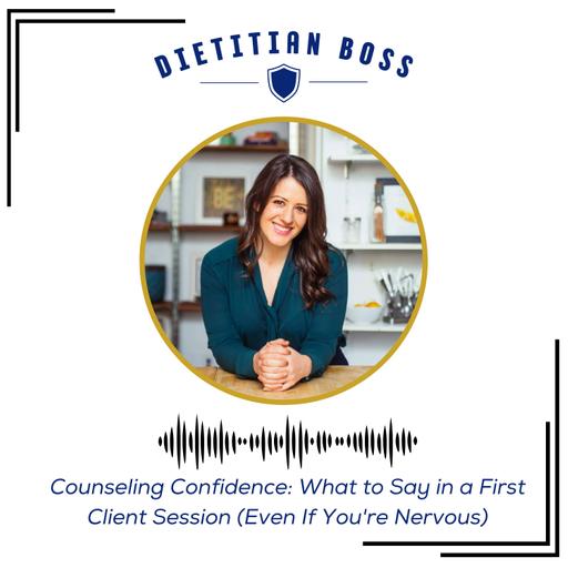 Counseling Confidence: What to Say in a First Client Session (Even If You're Nervous)