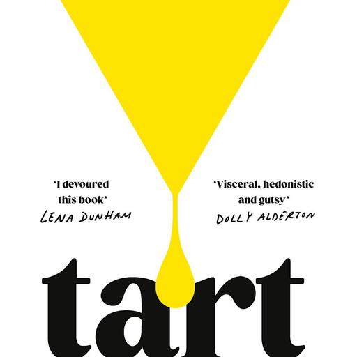 Tart - Misadventures of an Anonymous Chef