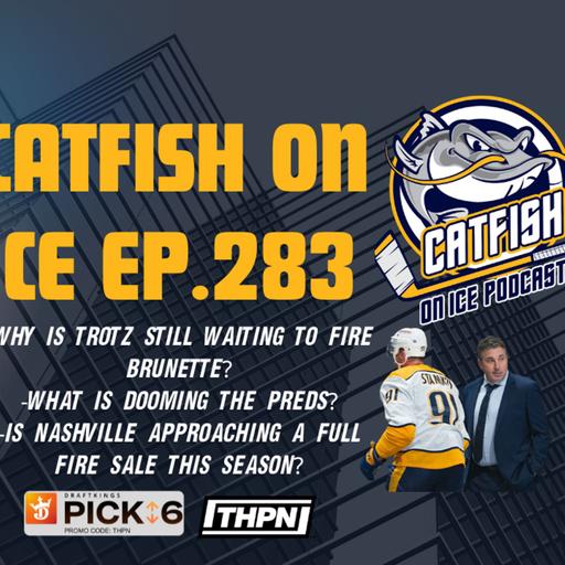 #283-Nashville Predators are "Open For Business", Andrew Brunette's Seat Reaches Boiling Point after Sweden