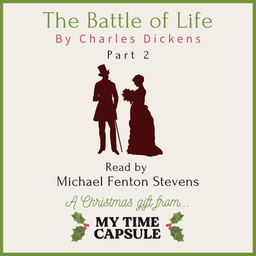 The Battle of Life by Charles Dickens - Part 2