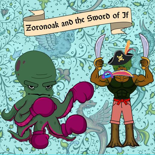 374. Zoronoak and the Sword of If