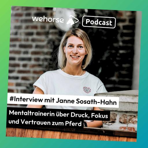 #Interview mit Mentaltrainerin Janne Sosath-Hahn: Zwischen Druck, Fokus und Vertrauen zum Pferd