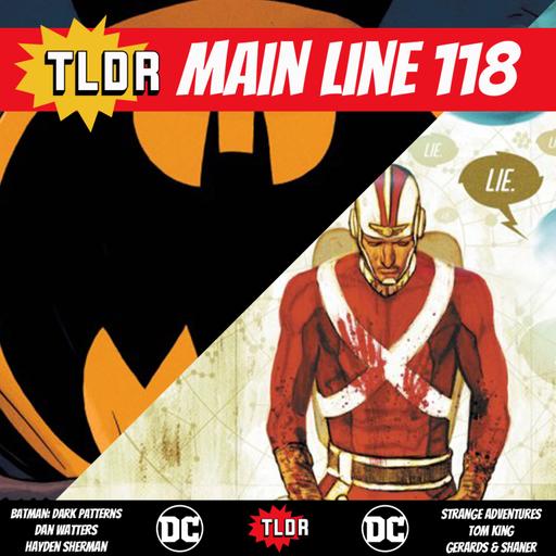 Batman: Dark Patterns & Strange Adventures (118)