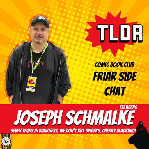 Joseph Schmalke, Comics' Prince of Darkness