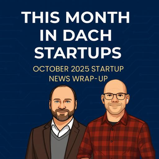 October 2025 Deep Dive – AI Startups, Venture Capital & Fintech in DACH