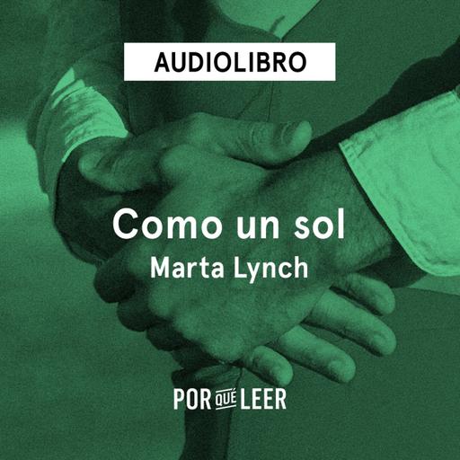 Como un sol - Marta Lynch