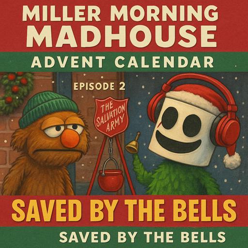 Advent 2025 E2 - Saved by the bells...