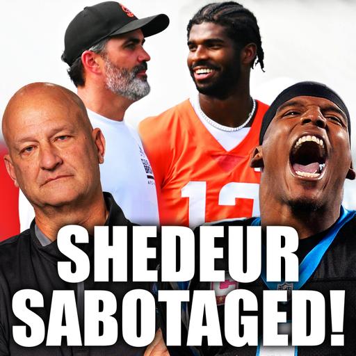 Shedeur Sanders SABOTAGED by Kevin Stefanski! Cam Newton’s Conspiracy Theory + Greg Anthony & Bobby Carpenter |