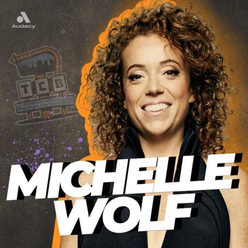 TCB Infomercial: Michelle Wolf
