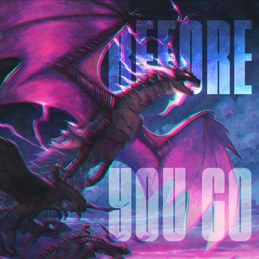 Before You Go | DSK, DFT, TDM, FIN