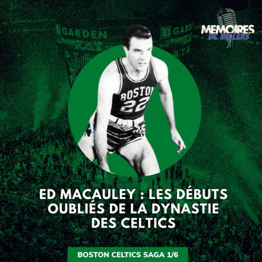 Ed Macauley, la première légende des Boston Celtics