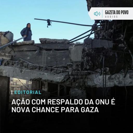 Editorial: Ação com respaldo da ONU é nova chance para Gaza