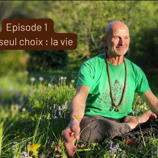 L'inspiration du moment avec Zangpo : Un seul choix, la vie