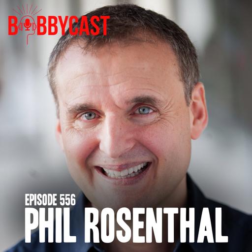 #556 - Phil Rosenthal on Creating 'Everybody Loves Raymond' & Quitting the Show Twice + Betting Big on a Diner + Where His Love for Food Comes From + His Best David Letterman Story