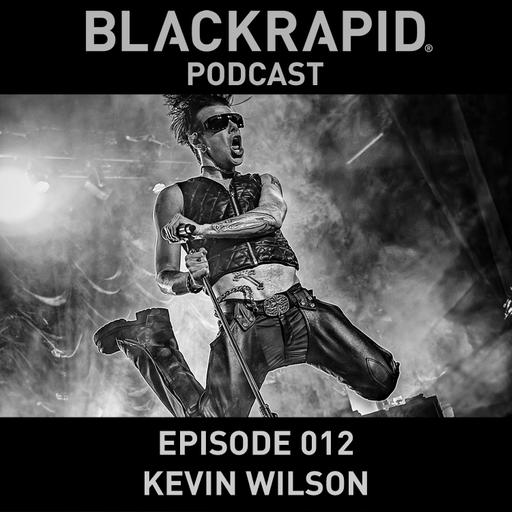 012 Kevin Wilson, NY Rock Photographer – BLACKRAPID Podcast