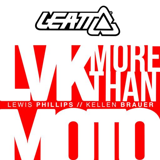Leatt presents: LVK: More Than Moto "WiFi & One Row"