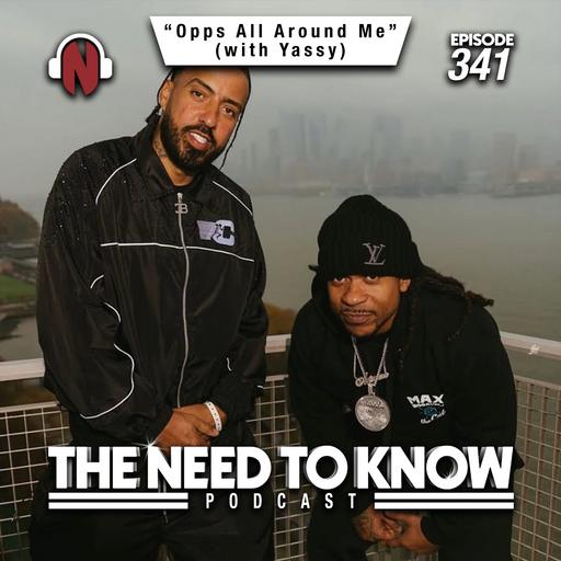 Episode 341 | "Opps All Around Me" (with Yassy)