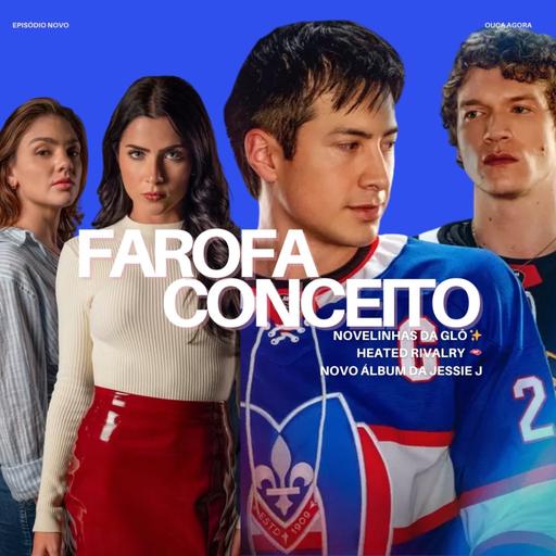 Novelinha da Glô, Heated Rivalry e o novo da Jessie J