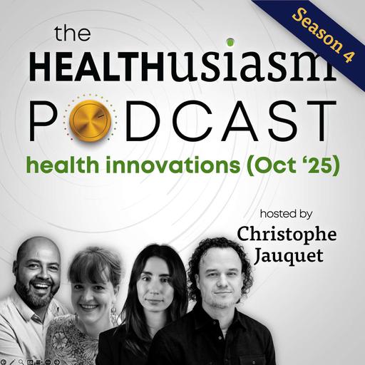 #057 - Health Innovations of Oct 2025