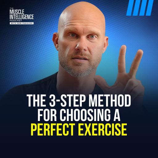 The 3-Step Method for Choosing A Perfect Exercise