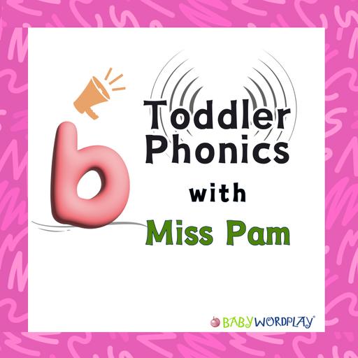 Toddler Phonics Getting to Know /b/