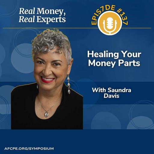 Healing Your Money Parts with Saundra Davis