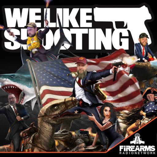 We Like Shooting 636 – Guntards