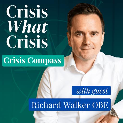 Richard Walker's Crisis Compass