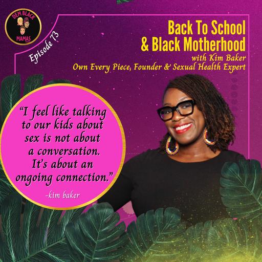 DBM Ep 73: Sex, Shame, Black Kids & Black Motherhood