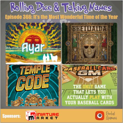 Episode 366: Ayar, Bretwalda, Baseball Card GM, Temple Code