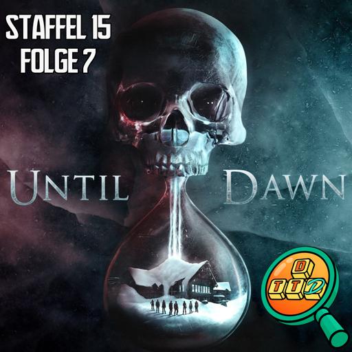 Staffel 15: UNTIL DAWN Remastered - Folge 7: Schmetterlingseffekt