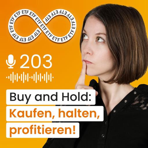 #203 – Buy and Hold: Diese ETFs würde ich nie verkaufen