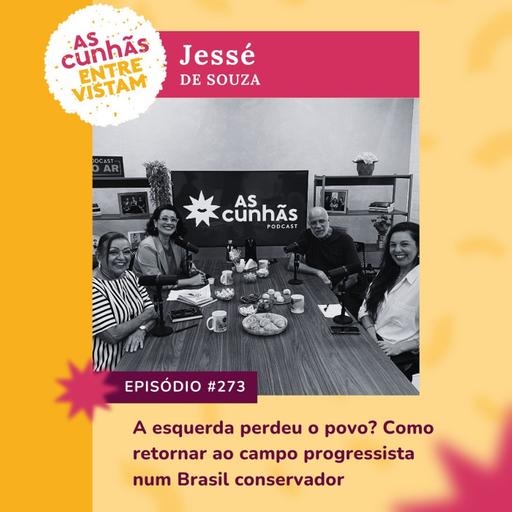 A esquerda perdeu o povo? Como retornar ao campo progressista num Brasil conservador