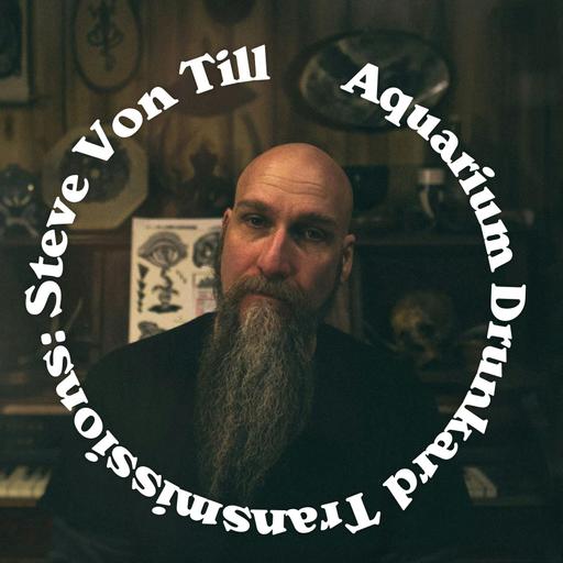 Transmissions :: Steve Von Till