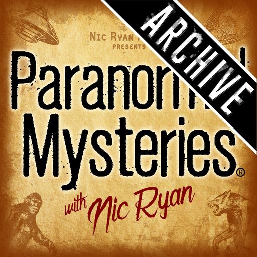 (Archive - New Episodes Nov. 24th) Hauntings, Time Slips & a Demon in the Basement | 73