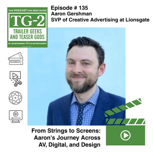 Aaron Gershman - Senior Vice President, Creative Advertising at Lionsgate