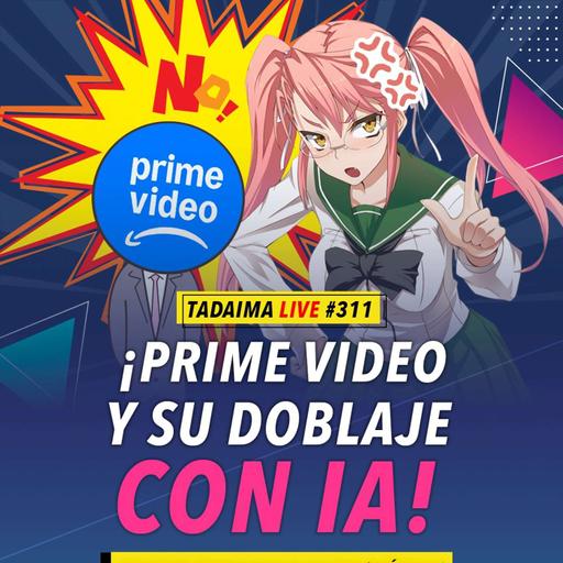 ¡Prime Video hace doblaje con IA otra vez!